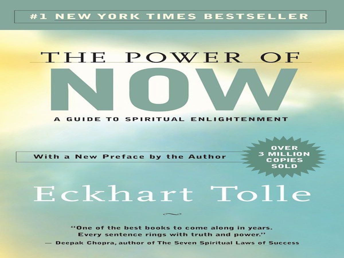 The Power of Now- Eckhart Tolle