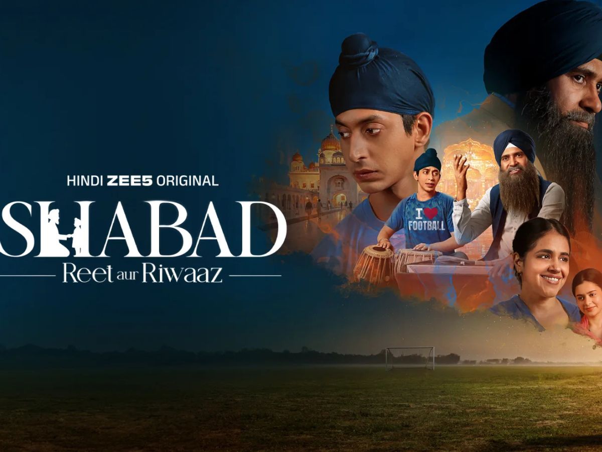 Shabad: Reet Aur Riwaaz – ZEE5