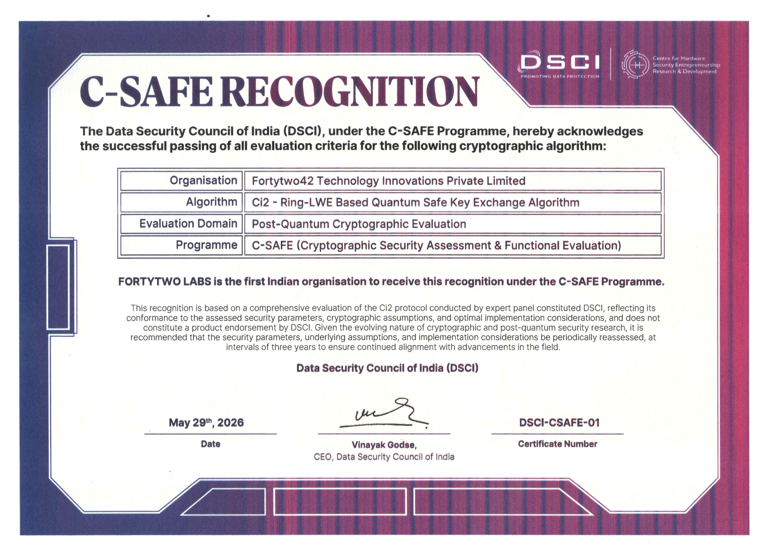 india-makes-a-quantum-leap-fortytwo-labs-indigenous-quantum-safe-algorithm-earns-the-first-ever-c-safe-recognition-from-dsci20260602182854 India makes a quantum leap. Fortytwo Labs' indigenous Quantum-Safe Algorithm earns the first-ever C-Safe recognition from DSCI